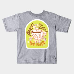 More Espresso Kids T-Shirt